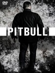 Pitbull: Fuerza Bruta
